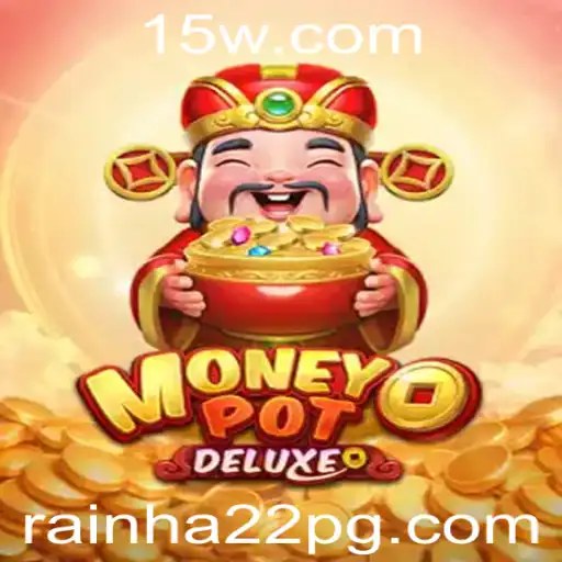 Descobrindo o Mundo de MoneyPotDELUXE: A Arte da Estratégia em 2023