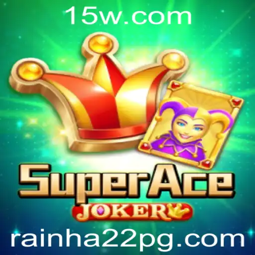 Explorando o Mundo de SuperAceJoker: Regras e Estratégias para Vencer